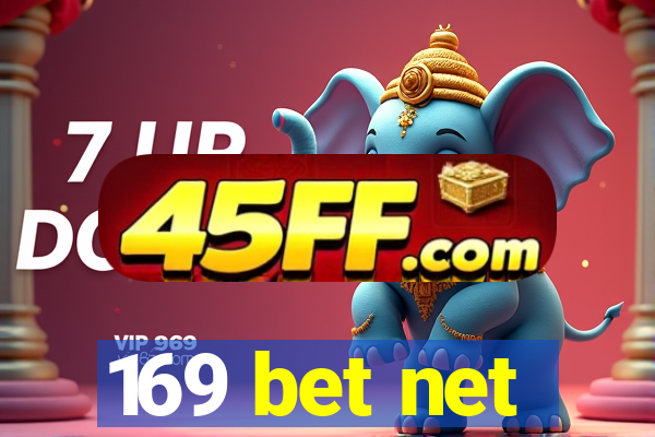 169 bet net